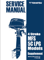 TOHATSU SERVICE MANUAL MFS5CLPG (PROPANE MODEL) SUPPLEMENT  003-21071-0
